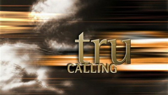 Вернуть из мертвых (Tru Calling)